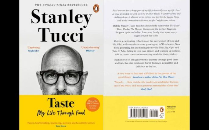 Taste by Stanley Tucci A Delectable Journey through the Culinary World